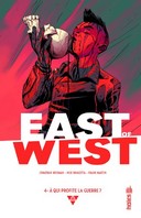 East of West T4 - Par Jonathan Hickman, Nick Dragotta et Frank Martin - Urban Comics