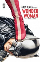 Greg Rucka réanime la légende de Wonder Woman
