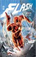 Flash T5 & T6 - Par Brian Buccellato, Robert Venditti & Van Jensen - Urban Comics