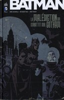 Batman - La Malédiction qui s'abattit sur Gotham