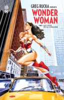Greg Rucka Présente Wonder Woman T2 - Par Greg Rucka, Drew Johnson & Collectif - Urban Comics