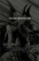 "Paul Dini présente Batman" annoncé pour janvier 2015 chez Urban Comics