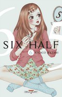 Six Half T5 & T6 - Par Ricaco Iketani - Delcourt Manga