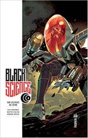 Black Science T4 - Par Rick Remender et Matteo Scalera - Urban Comics