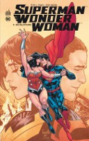 Superman/Wonder Woman T3 - Par Peter J. Tomasi, Doug Mahnke & Collectif - Urban Comics