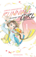 Running Girl, ma course vers les paralympiques T. 1 - Par Narumi Shigematsu - Akata