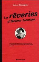 Les Rêveries d'Hélène Georges - Hélène Georges - Michel Lagarde