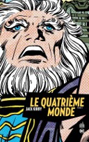 Le Quatrième Monde T3 - Par Jack Kirby - Urban Comics