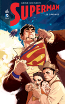 Superman – Les Origines – Par Mark Waid & Leinil Francis Liu – Urban Comics