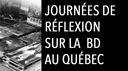 Journées de réflexion sur la BD au Québec : vers une action concertée ?