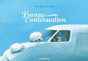 Bonne Continuation - Par Olivier Tallec - Rue de Sèvres 