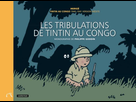 "Les tribulations de Tintin au Congo" à Paris
