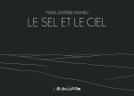 Le Sel et le ciel - Par Marc-Antoine Mathieu - L'Association