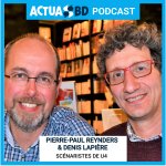 Pierre-Paul Renders et Denis Lapière, scénaristes de "U4", la nouvelle série-concept de Dupuis [PODCAST]