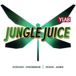 Jungle Juice - Hyeonjeun & Juder - Webtoon France