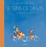Le Sens de la vis T2 – Par Ferri & Larcenet – Editions Les Rêveurs