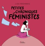 Petites chroniques féministes – Par Lisa Frühbeis – La Cité Graphique