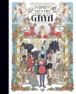 Les 9 vies extraordinaires de la princesse Gaya - Par Régis Lejonc & Cie - Ed. Little Urban