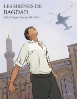 Les sirènes de Bagdad – Winoc (d'après Yasmina Khadra) - Philéas