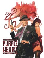 Purple Heart T. 3 : « Le Serment de la Pieuvre » - Par Eric Warnauts et Gilles Raives – Éd. Le Lombard