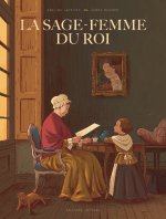La Sage-femme du roi – Par Adeline Laffitte et Hervé Duphot – Éditions Delcourt
