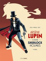 Arsène Lupin contre Sherlock Holmes T. 1 – Par Jérôme Félix et Alain Janolle – Editions Grand Angle/ Bamboo