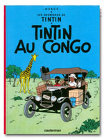 Tintin au Congo est publié par les éditions Casterman