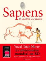 Un phénomène de librairie : la bande dessinée « Sapiens » 