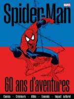 Spider-Man | 60 ans d'aventures – Par Fabio Licari & Marco Rizzo – Panini Comics