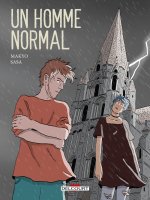 Un Homme normal — Par Makyo & Sasa — Éd. Delcourt/Mirages