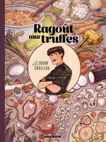 Ragoût aux truffes - Par Le Bihan & Grolleau - Fluide Glacial
