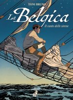 La Belgica – Le Chant de la sirène – Par Toni Bruno – Ed. Anspach