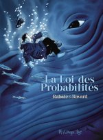 "La Loi des probabilités" de Rabaté et Ravard défie le hasard