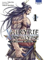 Valkyrie Apocalypse - La Légende de Lü Bu T. 1 - Par Takeo Ono - Ed. Ki-oon