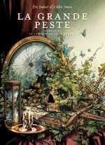 La Grande Peste T. 2 - Par Éric Stalner et Cédric Simon - Les Arènes BD