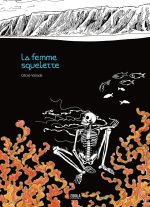 La Femme Squelette - Par Cécile Vallade - Ed. Eidola