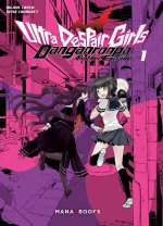 Danganronpa Ultra Despair Girls T. 1 - Par Hajime Touya - Mana Books