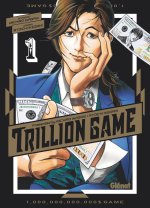 Trillion Game - Par Riichiro Inagaki & Ryoichi Ikegami - Éd. Glénat