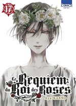 Le Requiem du Roi des Roses T. 17 - Par Aya Kanno - Ki-oon