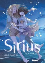 Sirius : Twin Stars - par Ana C. Sanchez - Glénat