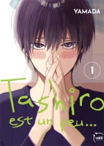 Tashiro est un peu... T. 1 - Par Yamada - Taifu Comics
