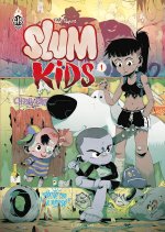 Slum Kids - Par Petit Rapace - Ed. Label 619 / Rue de Sèvres