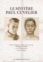 Paul Cuvelier : affres et souffrances d'un amour contrarié