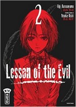 Lesson of the Evil T1 et T2 - Par Eiji Karasuyama et Yûsuke Kishi - Kana