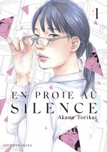 En Proie au silence T. 1 - Par Akane Torikai - Akata