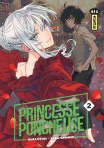 Princesse Puncheuse T. 2- Par Nana Otori et Sora Hoonoki - Edition Kana