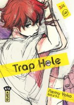 Trap Hole– T. 3 – Par Nemu Yoko – Éd. Kana