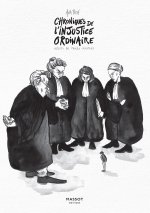 Chroniques de l'injustice ordinaire. Récits de procès illustrés - Par Ana Pich - Massot Editions