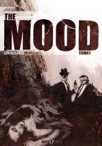 The Mood – T.1 – Par Leclercq et Lem – Ed. Des Ronds dans l'O