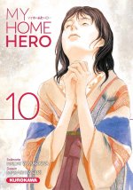 My Home Hero T. 10 - Par Naoki Yamakawa & Masashi Asaki - Kurokawa